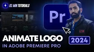 How to Animate Logo in Adobe Premiere Pro 2024 | Logo Animation in Premiere Pro Tutorial