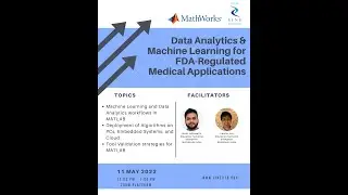 Data Analytics & Machine Learning for FDA-Regulated Medical Applications