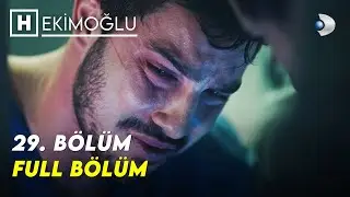 Hekimoğlu 29. Bölüm | FULL BÖLÜM