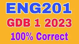 Eng201 GDB Solution Sping 2023/ Eng201 Gdb 2023 / Eng201 Gdb Solution 2023