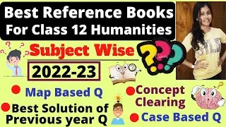 Must Read Reference books Class 12 Humanities🤯 All Solutions at one place