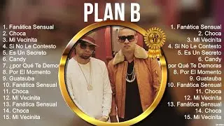 Plan B Full Album ~ Plan B 2023