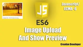 Image upload and show preview in javascript || Javascript || Javascript Tutorial