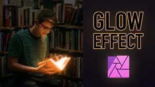 Make Anything Glow! Affinity Photo Tutorial