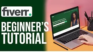 How To Use Fiverr For Beginners (Fiverr Tutorial 2023)