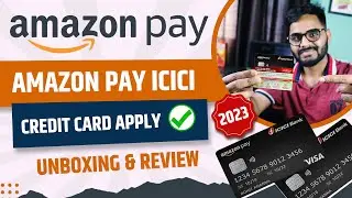 I Got an Amazon Pay ICICI Credit Card with a 80,000 limit! - Unboxing & Apply Process