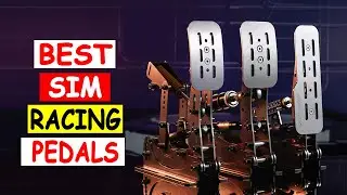 Top 5 Best Sim Racing Pedals 2024