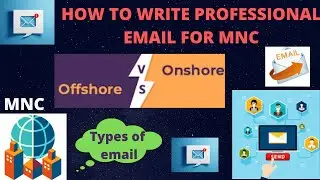 |How to write emails in English professionally in MNCs | Onshore v/s Offshore | Email writing skills