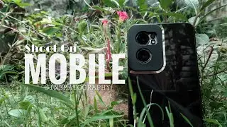 cinematography shoot on mobile || mobile cinematography video