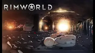 Rimworld HSK - Стрим 13