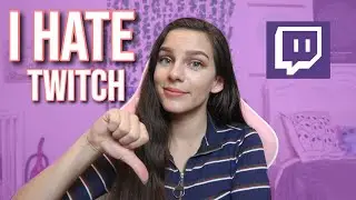 5 Reasons Why Twitch Sucks in 2021