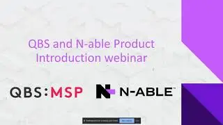 QBS & N-able webinar: DISCOVER FULL RANGE OF N-ABLE SOLUTIONS