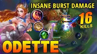 Odette Insane Burst Damage | Top 1 Global Odette Build Gameplay ~ Mobile Legends