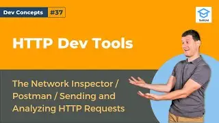 HTTP Browser And Client Dev Tools [Dev Concepts #37]