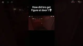 FIGURE IN DOOR 1 IN #roblox #robloxdoors