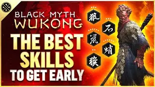 Black Myth: Wukong - Best EARLY Skills To Pick Up