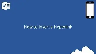 Word (Mobile) - How to Insert a Hyperlink