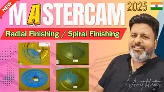 Mastercam 2024 toolpath | Radial finishing & Spiral finishing toolpath in Mastercam 2024 tutorials