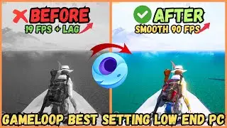 2.8 Update Gameloop Best Setting For Low End Pc | Apply This Setting And Fix Close Range Fight Lag.