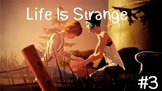 Life Is Strange Episode 1 с Оби-Ваном ✦ ХЛОЯ СНОВА С НАМИ #3