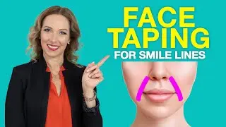 Face Taping for Smile Lines | Nasolabial Folds | Dr. Janine