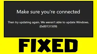 FIX Minecraft Launcher Installation Error 0x80131509 Make Sure Youre Connected