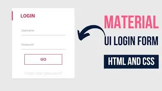 Material UI | Login Form Design with HTML And CSS