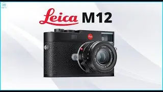 Leica M12 Hybrid Viewfinder : The Future of Photography?