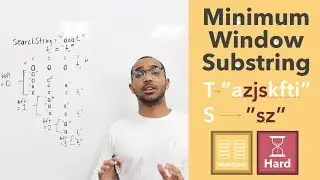 Minimum Window Substring: Utilizing Two Pointers & Tracking Character Mappings With A Hashtable