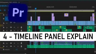 5 - Timeline Panel Explain | Premiere Pro | Tech Nestology