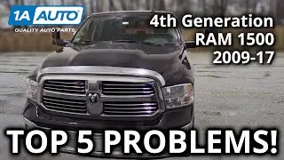 Top 5 Problems Ram Truck 1500 4th Generation 2009-17