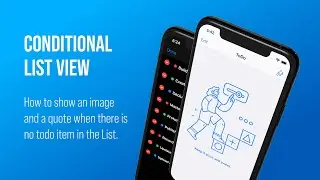 Core Data for beginners - Learn how to create a conditional view with Apple's SwiftUI - Part 5