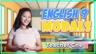 English 9 Quarter 1 | Modals