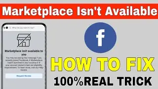 How to fix Facebook Marketplace isn't available to you (2024) || Fb Marketplace Isn't available Fix