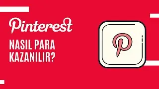 PİNTEREST PARA KAZANMA YOLLARI - PİNTEREST İLE PARA KAZANMA 2022