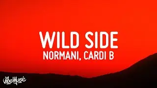 Normani - Wild Side (Lyrics) ft. Cardi B