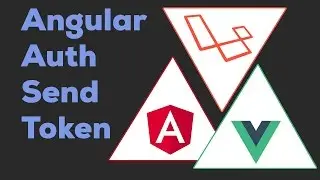 SENDING THE JWT WITH ANGULAR | Laravel + Angular 2 / Vue.js 2