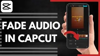 How To Fade Audio In Capcut