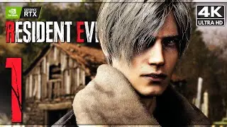 RESIDENT EVIL 4 REMAKE ПРОХОЖДЕНИЕ [4K RTX] ─ Часть 1 ➤ Обитель Зла 4 Ремейк Геймплей На Русском