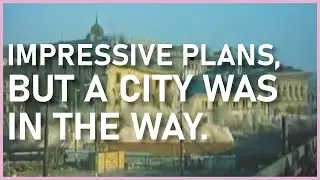 When Urban Planning Tries To Destroy an Entire City