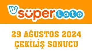 Süper Loto Çekiliş Sonucu 29 Ağustos 2024