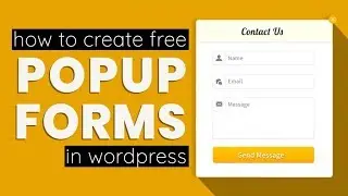How to Create or Add Free Popup Form in Wordpress Posts and Pages?