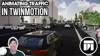 Getting Started RENDERING IN TWINMOTION (EP 12) - Animating Moving Traffic and Walking People