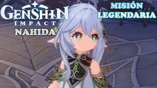 Genshin Impact: Calidez incesante (Misión legendaria de Nahida)