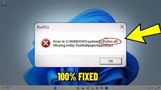 Error PcaSvc.dll Missing entry PcaWallpaperAppDetect in Windows 11 24H2 - How To Fix it ✅