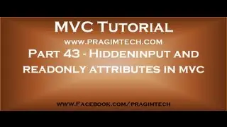 Part 43   Hiddeninput and readonly attributes in mvc