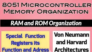 8051 Microcontroller Memory Organization| RAM And ROM Organization of 8051|8051 SFR functions Addres