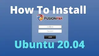 How To Install FusionPBX Using Script on Ubuntu 20.04