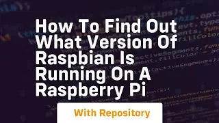 How to find out what version of raspbian is running on a raspberry pi