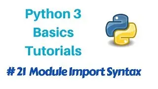 Programming in Python 3 - Syntax for Module Import